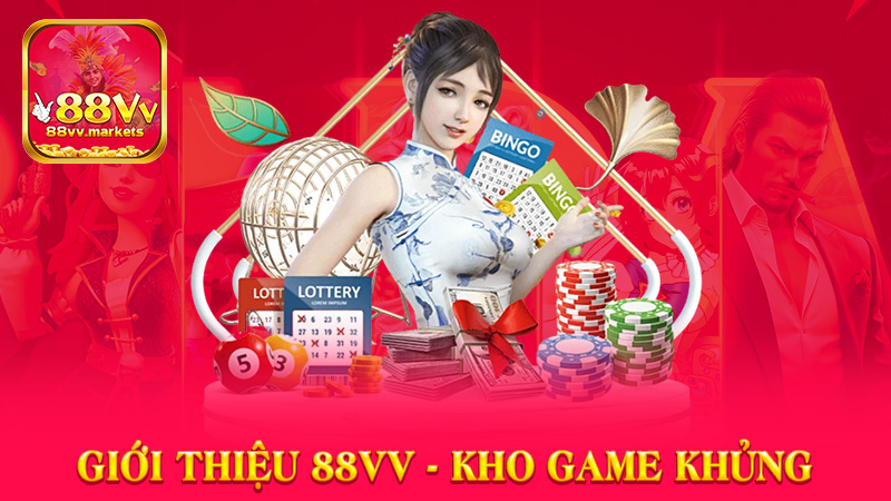 Giới thiệu 88vv - Kho game khủng