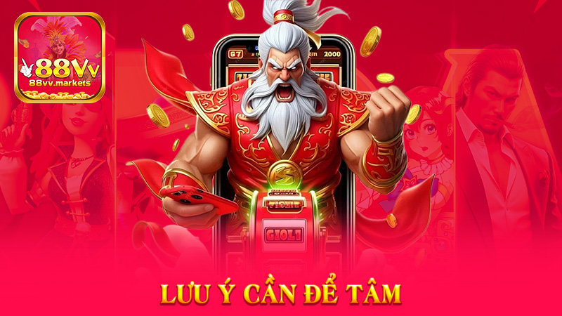 lưu ý cần để tâm
